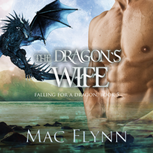 The Dragon's Queen: A Dragon Shifter Romance (Falling For a Dragon Book 5)