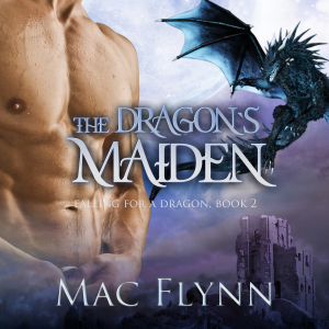 The Dragon's Maiden: A Dragon Shifter Romance (Falling For a Dragon Book 2)
