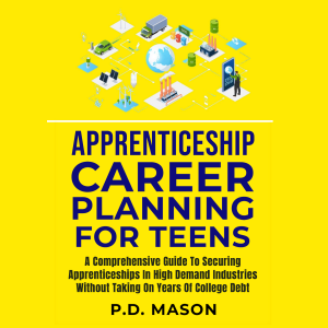 Apprenticeship Career Planning For Teens