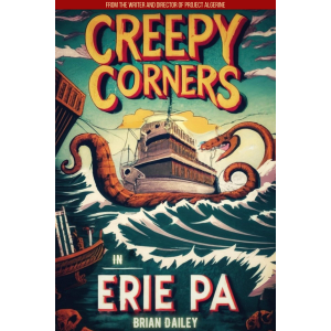 Creepy Corners in Erie PA