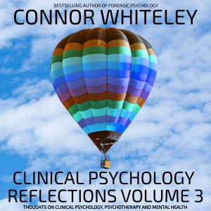 Clinical Psychology Reflections Volume 3