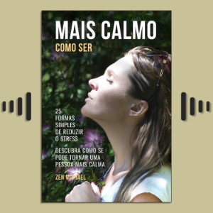 Como Ser Mais Calmo