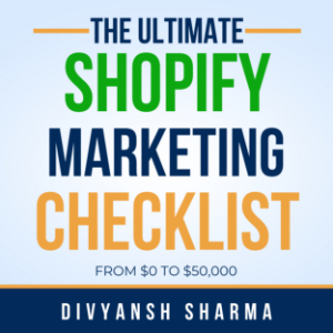 The Ultimate Shopify Store Marketing Checklist