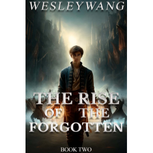 The Rise of the Forgotten 2
