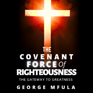 The Covenant Force of Righteousness