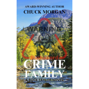 Crime Family, A Buck Taylor Novel