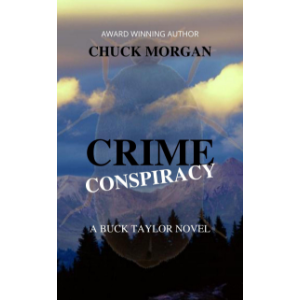 Crime Conspiracy: A Buck Taylor Novel