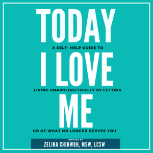 Today, I Love Me
