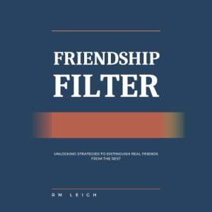 Friendship Filter