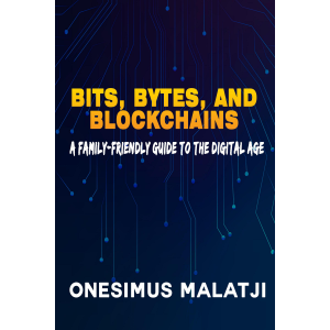 Bits, Bytes, and Blockchains