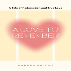A Love to Remember