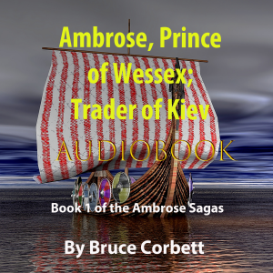 Ambrose, Prince of Wessex; Trader of Kiev