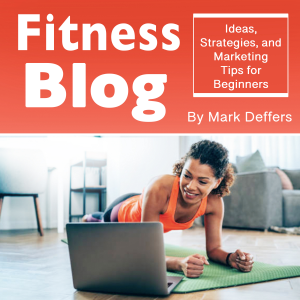 Fitness Blog