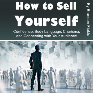 How to Sell Yourself