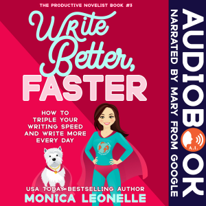 Write Better, Faster