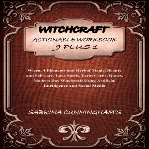 WITCHCRAFT: ACTIONABLE WORKBOOK 9 PLUS 1