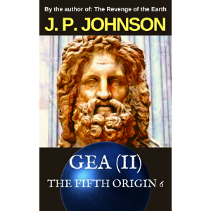THE FIFTH ORIGIN 6 GEA (Part II)