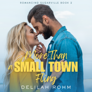 More Than a Small Town Fling