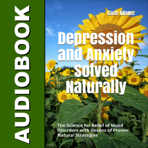 Depression and Anxiety Solved Naturally