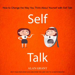 Self Talk: How to Change the Way You Think About Yourself with Self Talk (Self-talk for Good and Discover the Life you’ve always wanted)-logo