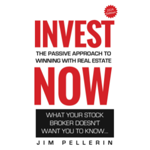 Invest Now - The Passive Approach to Winning at Real Estate