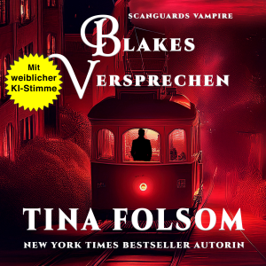Blakes Versprechen