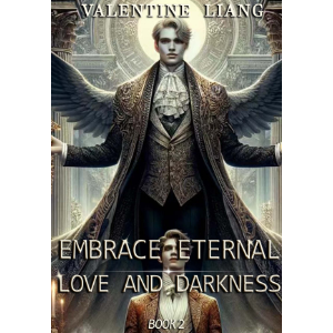 Embrace Eternal: Love and Darkness 2