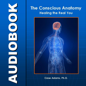 The Conscious Anatomy
