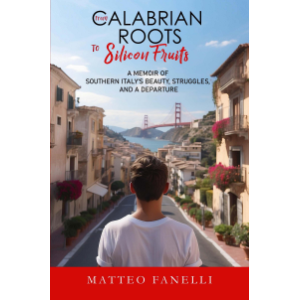 From Calabrian Roots to Silicon Fruits