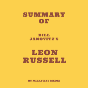 Summary of Bill Janovitz's Leon Russell