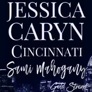 Sami Mahogany, Gold Strand