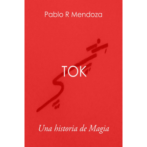 Tok: Una historia de Magia