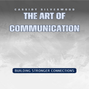 The Art of Communication