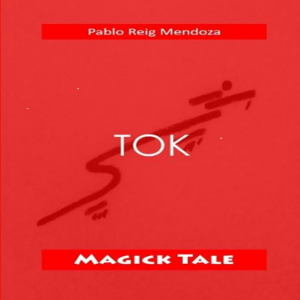 Tok: Magick tale