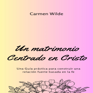 Un matrimonio Centrado en Cristo-logo
