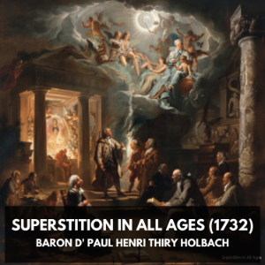 Superstition In All Ages (1732) (Unabridged)