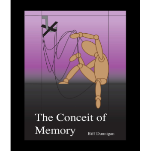 The Conceit of Memory