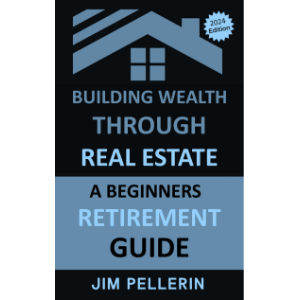 Building Wealth Through Real Estate - A Beginners Retirement Guide