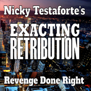 Exacting Retribution