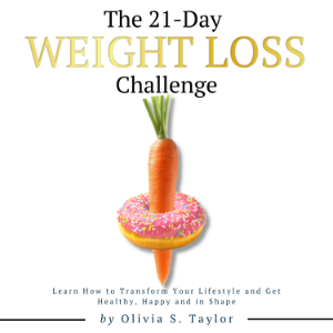 The 21 Day Weight Loss Challenge