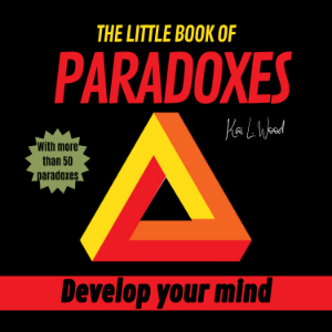 THE LITTLE BOOK OF PARADOXES