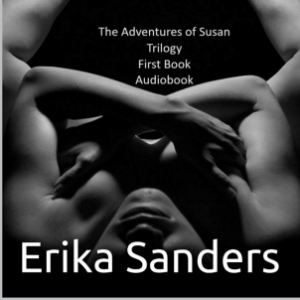 The Adventures of Susan Trilogy: First Book