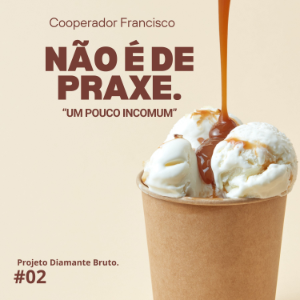 Não é de praxe.aa