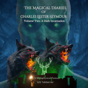 The Magical Diaries of Charles Lester Seymour: