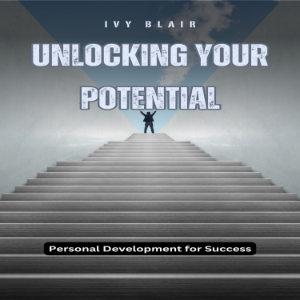 Unlocking Your Potential