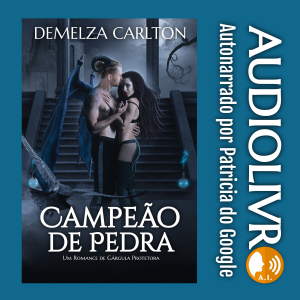 Campeão de Pedra: Um Romance de Gárgula Protetora
