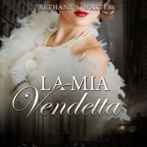 La Mia Vendetta (ESPAÑOL)
