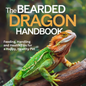 The Bearded Dragon Handbook