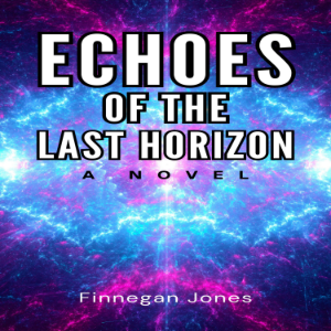 Echoes of the Last Horizon