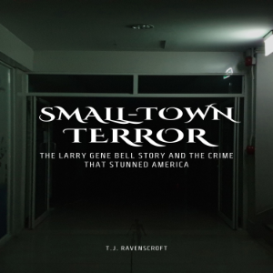 Small-Town Terror